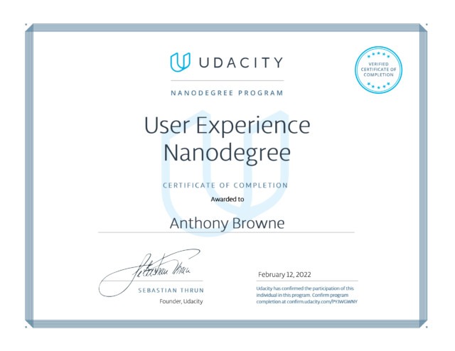 Udacity User Experience Nanodegree certificate of completion awarded to Anthony Browne on February 12 2012
